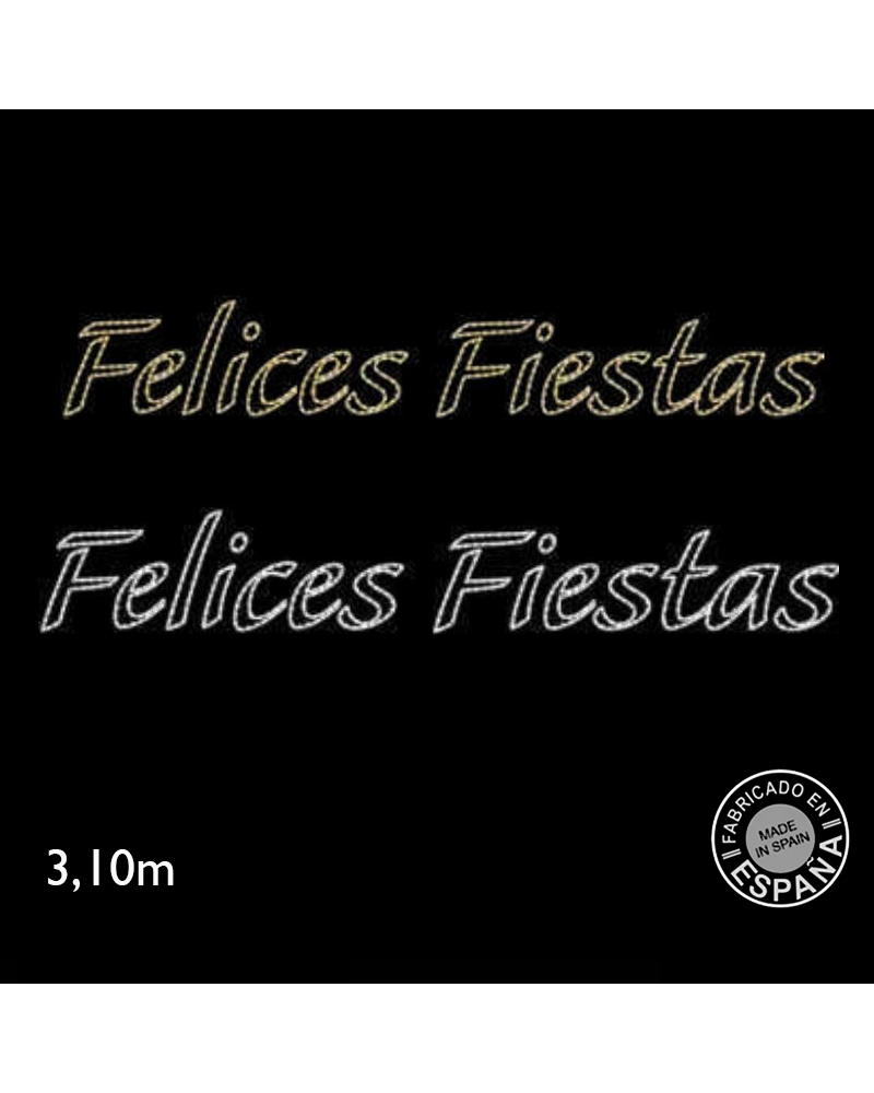 Cartel para calles FELICES FIESTAS de 3,10 metros LEDs 56W