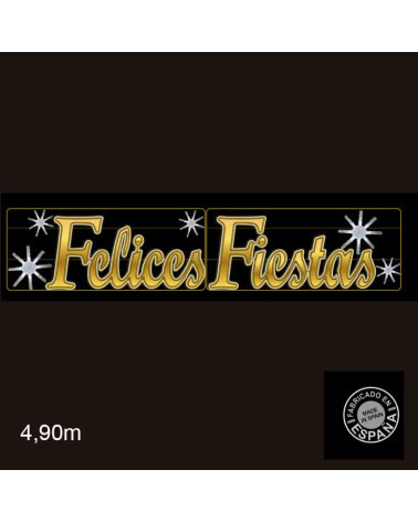 Cartel para calles doble neon FELICES FIESTAS fondo dorado de 4,90 metros LEDs 265W
