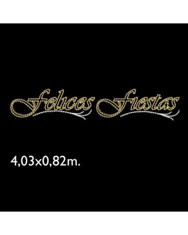 "Felices Fiestas" sign 4.03x0.82m 120W
