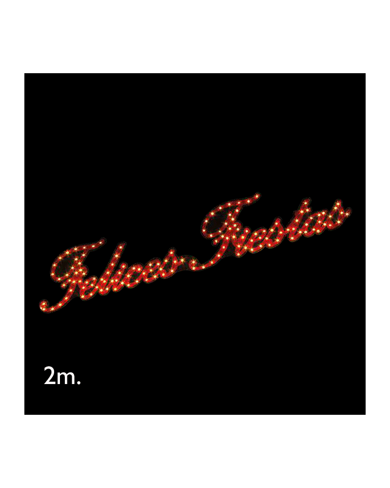 Red corporeal sign Felices Fiestas 2 meters warm LEDs IP44 9W