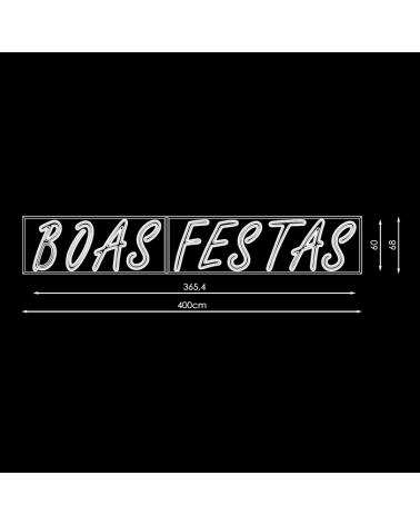 BOAS FESTAS sign 3.65 meters cool white LEDs IP65 81W