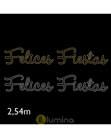 Cartel FELICES FIESTAS de 2,67 metros LEDs IP65 48W