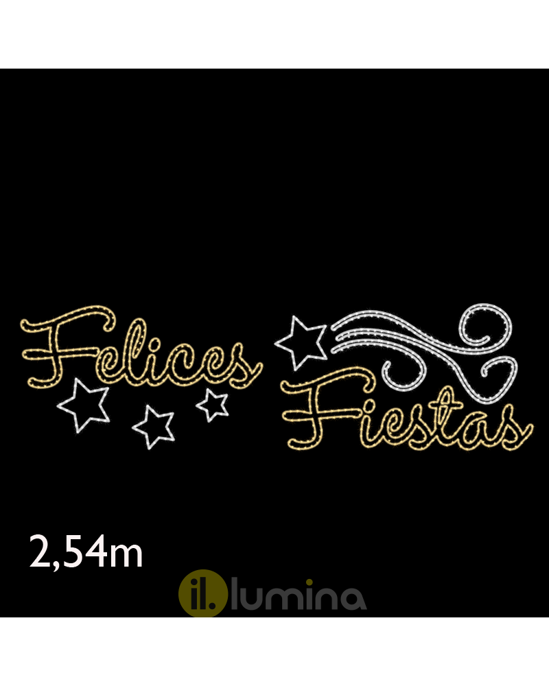 Outdoor LED lighted FELICES FIESTAS sign 2.67 meter long with leds warm white and cool white comet IP65 78W