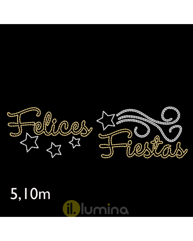 Cartel FELICES FIESTAS con cometa blanco frío y blanco cálido de 5,30 metros LEDs IP65 156W